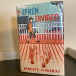 Book Review of Efrén Divided
